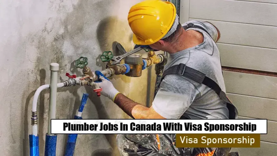 Plumbing Jobs in Canada With Visa Sponsorship